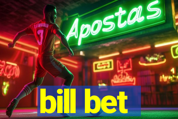 bill bet