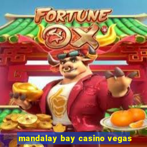 mandalay bay casino vegas