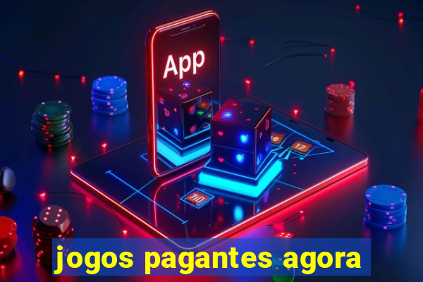 jogos pagantes agora