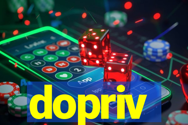 dopriv