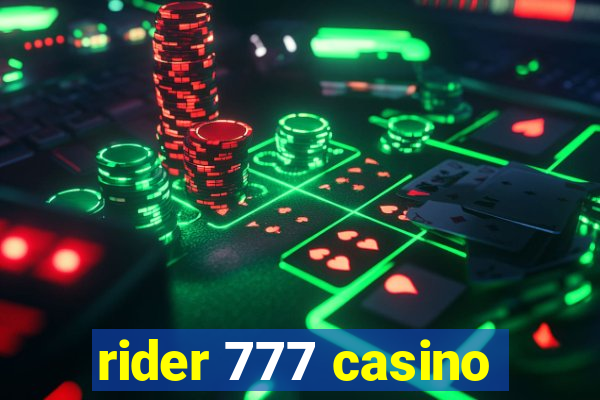 rider 777 casino