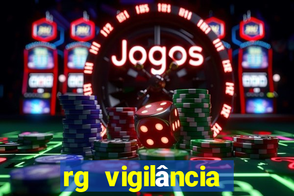 rg vigilância porto velho