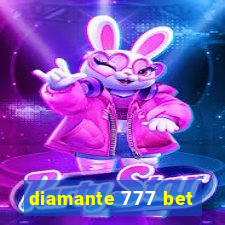 diamante 777 bet