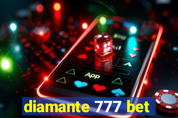 diamante 777 bet