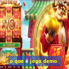 o que é jogo demo