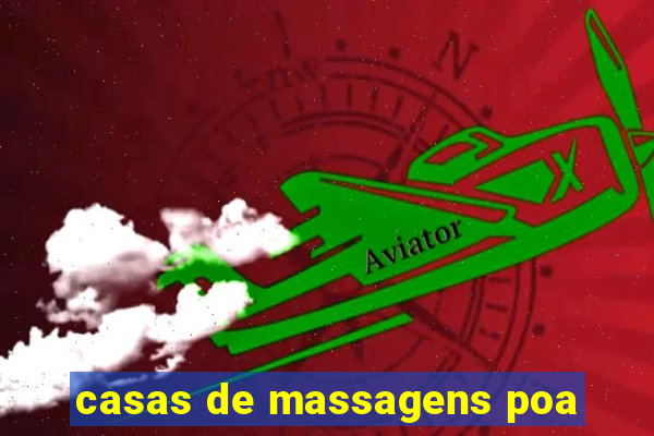 casas de massagens poa