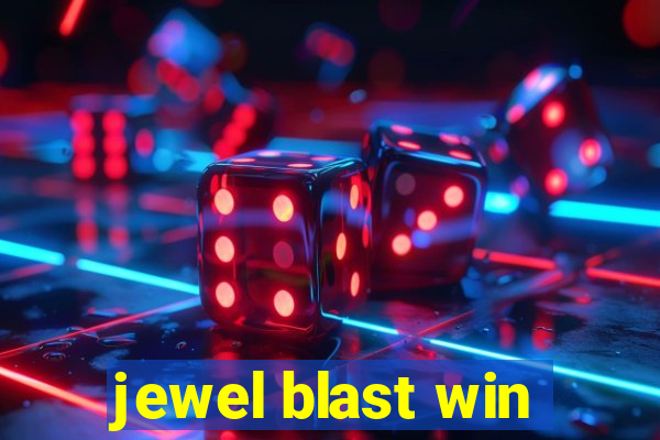 jewel blast win