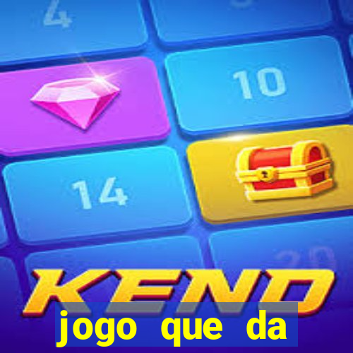 jogo que da dinheiro ao se cadastrar