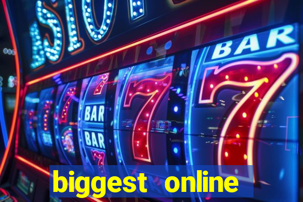 biggest online casino in the world