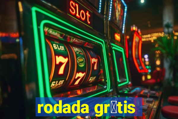 rodada gr谩tis