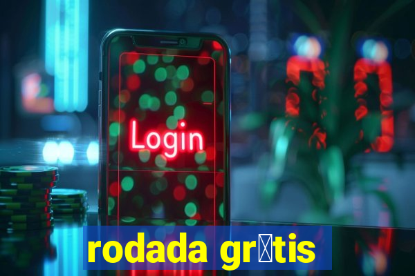 rodada gr谩tis