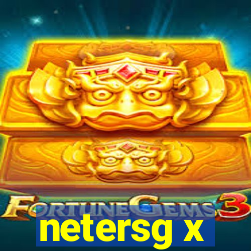 netersg x