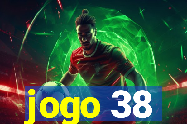 jogo 38