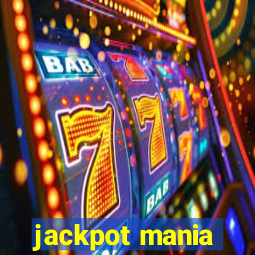 jackpot mania