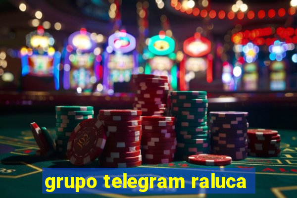 grupo telegram raluca