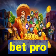 bet pro