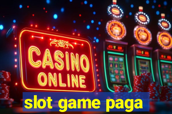 slot game paga