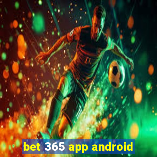 bet 365 app android