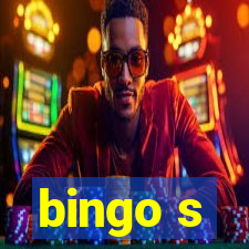 bingo s