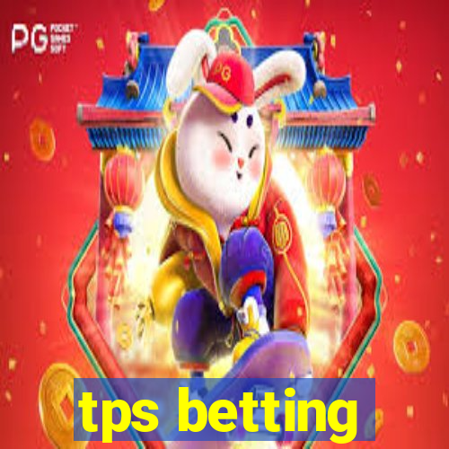 tps betting