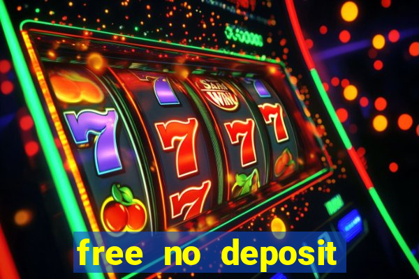 free no deposit online casinos