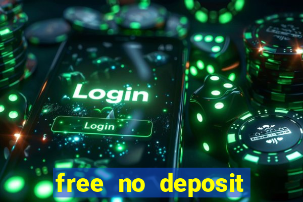 free no deposit online casinos