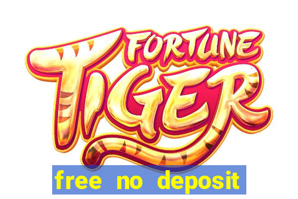 free no deposit online casinos