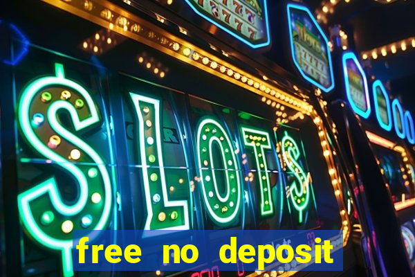 free no deposit online casinos