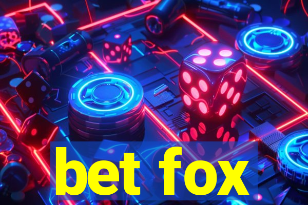 bet fox