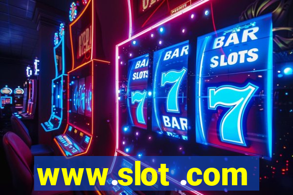 www.slot .com