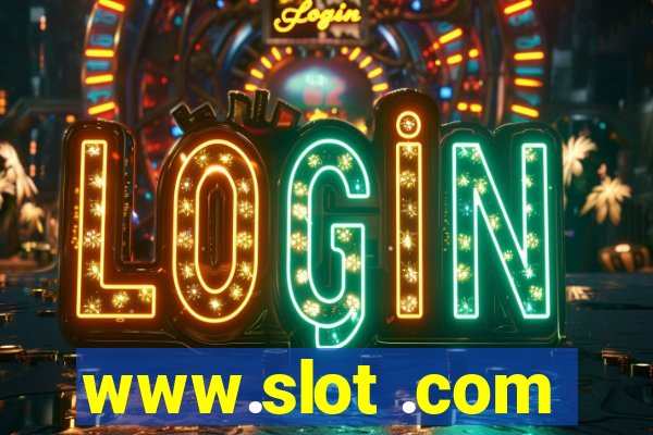 www.slot .com