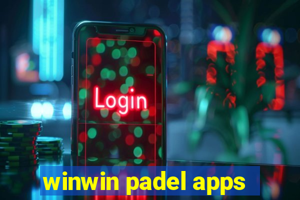 winwin padel apps