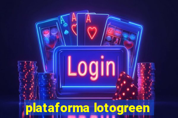 plataforma lotogreen