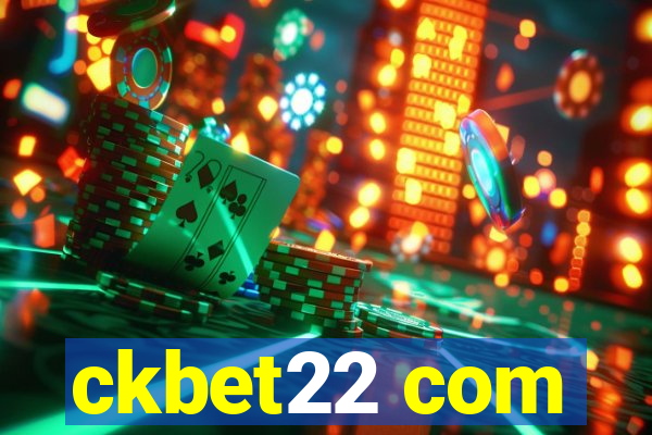 ckbet22 com