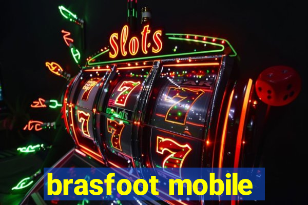 brasfoot mobile