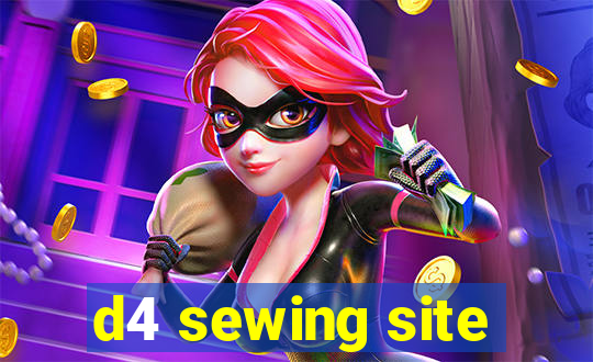 d4 sewing site