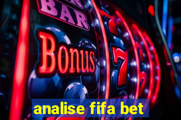 analise fifa bet