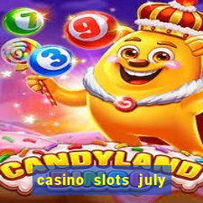 casino slots july 4th gift