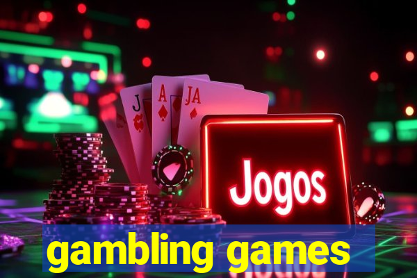 gambling games