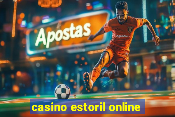 casino estoril online