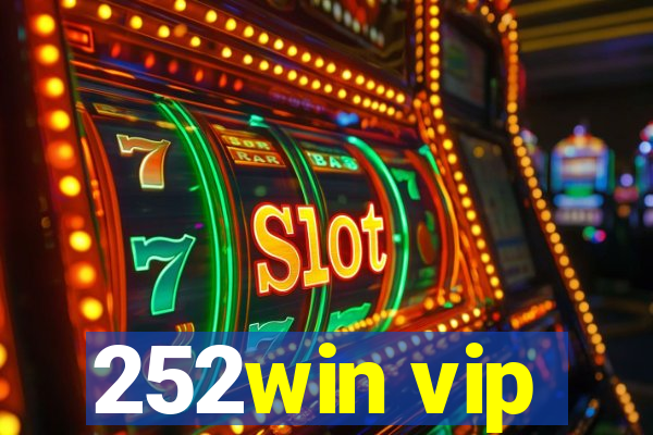 252win vip