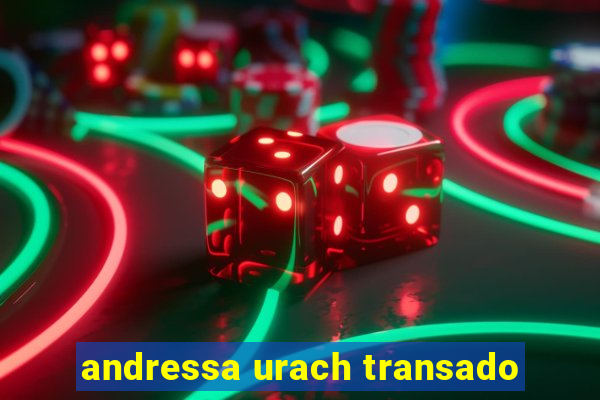 andressa urach transado