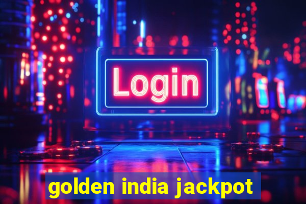 golden india jackpot