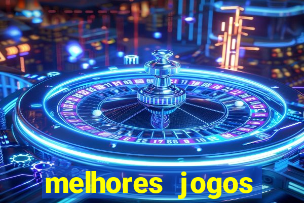 melhores jogos gratuitos para celular