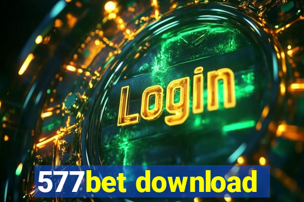 577bet download