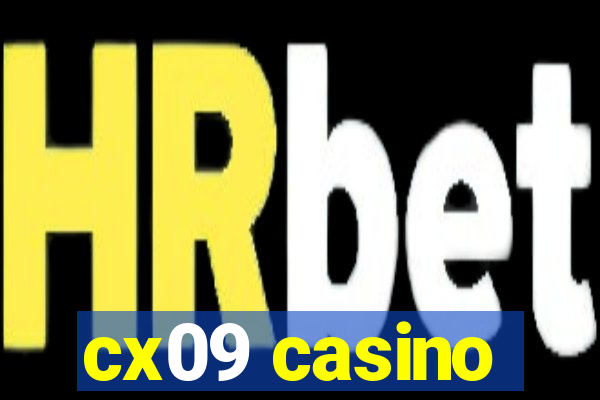 cx09 casino