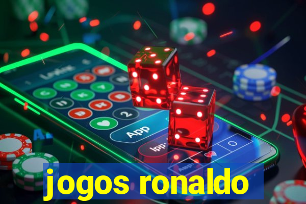 jogos ronaldo