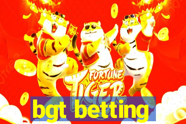 bgt betting