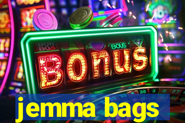 jemma bags