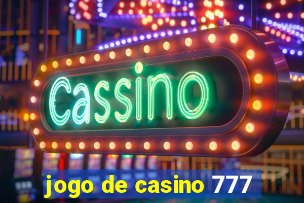 jogo de casino 777